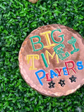 Big Time Players (make big time putts) all copper ball marker
